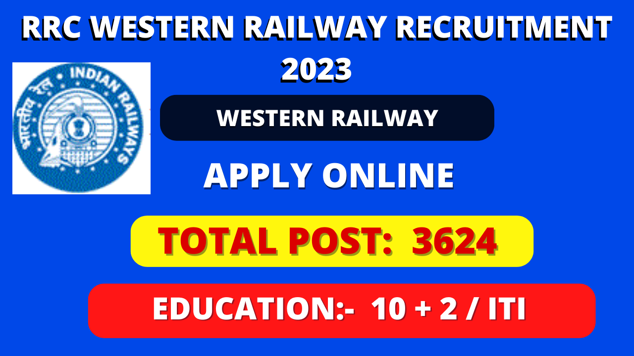 Rrc Western Railway Recruitment Post Apply Online